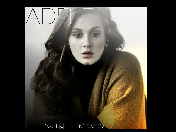  Adele: 'Rolling In The Deep' 2011